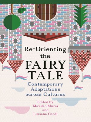 cover image of Re-Orienting the Fairy Tale